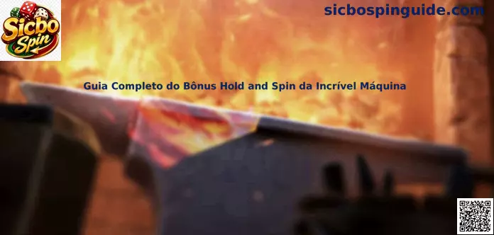 Guía Hold and Spin Máquina Increíble