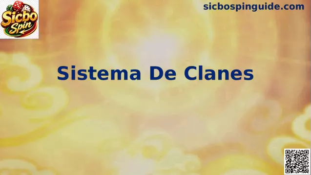 Sistema de Clanes en Sicbo Spin