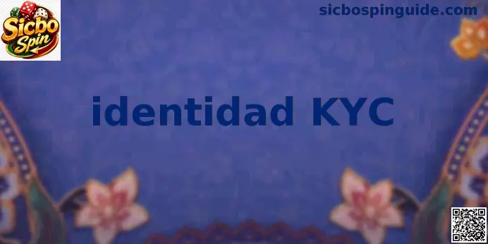 Proceso de identidad KYC en México