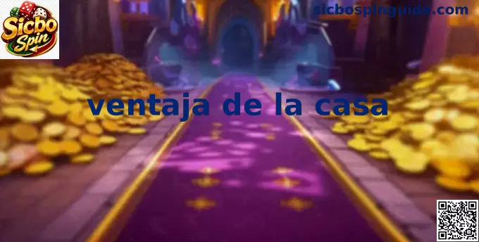 Infografía explicativa sobre la ventaja de la casa en Sicbo Spin y matemáticas de casino