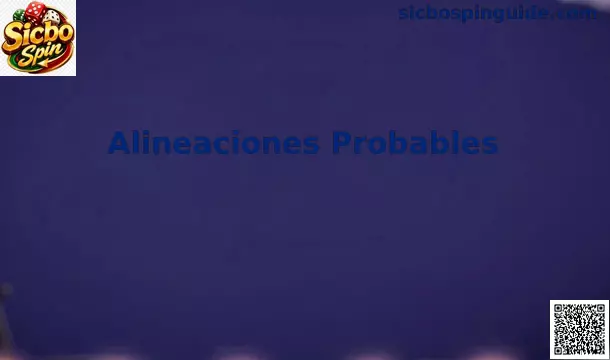 Alineaciones Probables