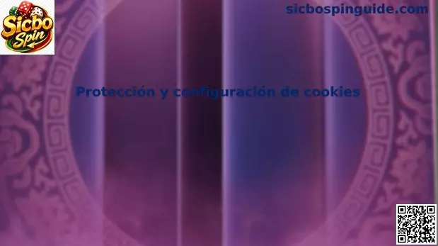 Protección y configuración de cookies en Sicbo Spin