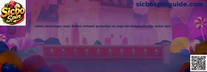 Recarga de fichas virtuales gratuitas en Sicbo Spin