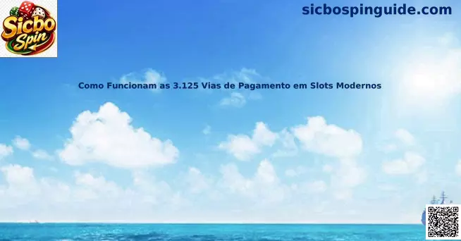 3125 vias de pago slots modernos