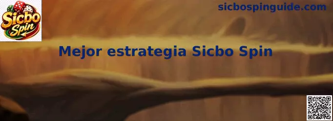 Mejor estrategia Sicbo Spin