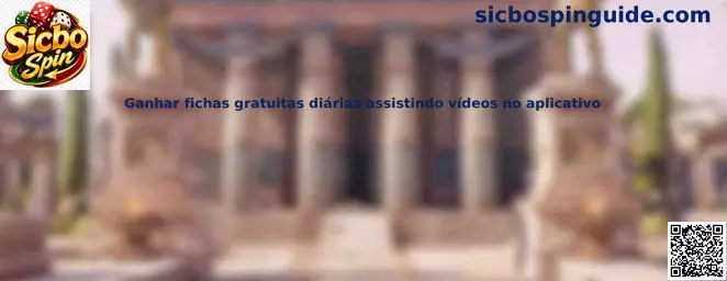 Ganhar fichas gratuitas diárias assistindo vídeos no aplicativo