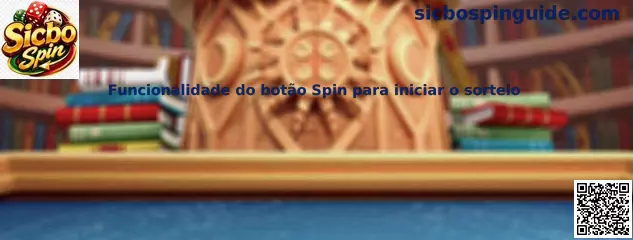 Funcionalidad del botón Spin para iniciar el sorteo