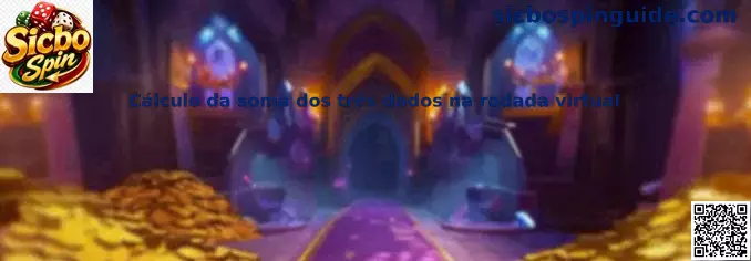 Cálculo de la suma de tres dados en ronda virtual