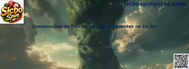 Combinações de três dados mais frequentes no Sic Bo